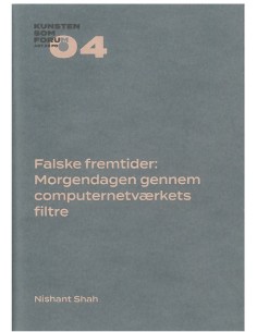 Falske fremtider:...