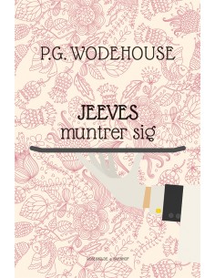 Jeeves muntrer sig