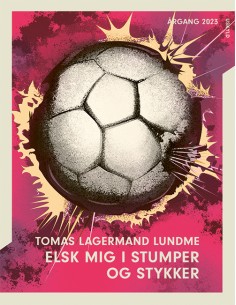 Årgang 2023: Uskyld: Elsk...