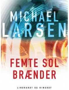 Femte sol brænder