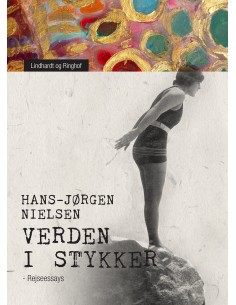 Verden i stykker. Rejseessays