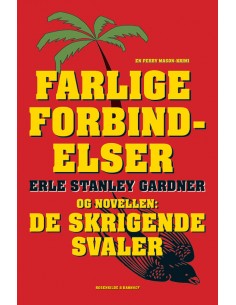 Farlige forbindelser og De...