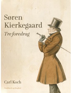 Søren Kierkegaard. Tre...