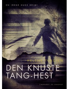 Den knuste tang-hest