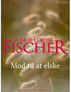 Mod til at elske