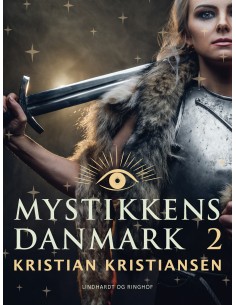 Mystikkens Danmark. Bind 2