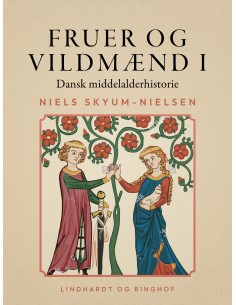 Fruer og vildmænd. Dansk...