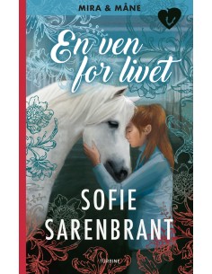 Mira & Måne: En ven for livet