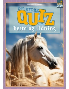 Den store quiz om heste og...