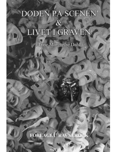 Døden på scenen og livet i...