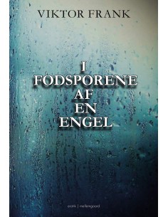 I fodsporene af en engel