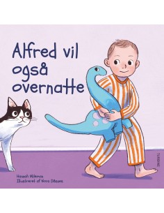 Alfred vil også overnatte