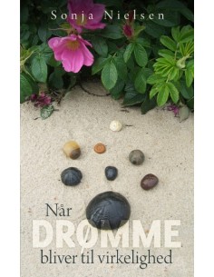 Når drømme bliver til...