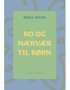 Ro og nærvær til børn
