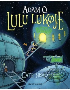 Lulu Lukøje. Cafe Nemo