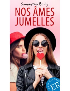 Nos âmes jumelles, ER B