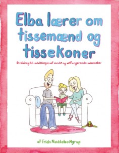 Elba lærer om tissemænd og...