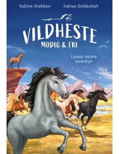 Vildheste – modig og fri....