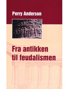 Antikken til Feudalismen
