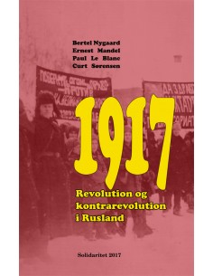 1917 - Revolution og...