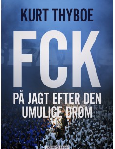 FCK: På jagt efter den...