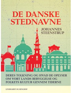 De danske stednavne. Deres...