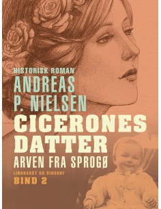 Cicerones datter. Arven fra...