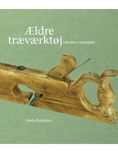 Ældre Træværktøj