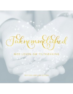 Taknemmelighed med Loven om...