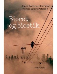 Bioret og bioetik