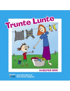 Trunte Lunte hjælper mor
