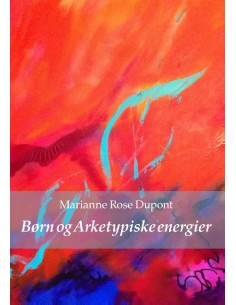 Børn og Arketypiske energier