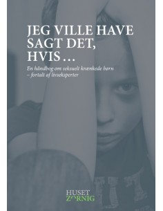 Jeg ville have sagt det,...
