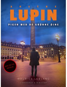 Arsène Lupin - Pigen med de...