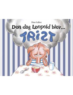 Den dag Leopold blev trist