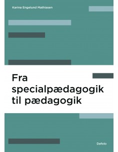 Fra specialpædagogik til...