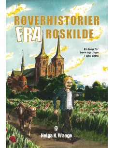 Røverhistorier fra Roskilde
