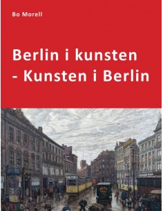 Berlin i kunsten - Kunsten...