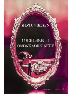 Forelsket i ondskaben selv