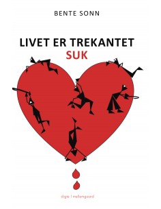 Livet er trekantet. Suk