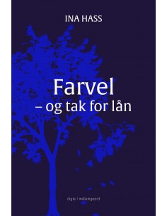 Farvel - og tak for lån