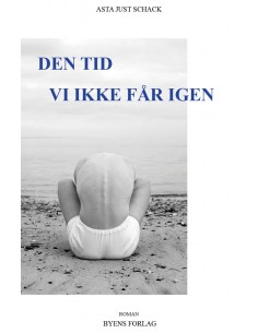 Den tid vi ikke får igen