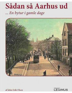 Sådan så Århus ud