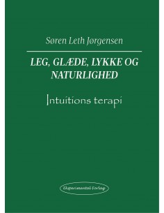 Leg, Glæde, Lykke og...