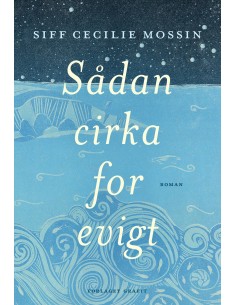 Sådan cirka for evigt