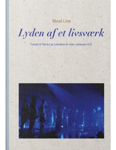 Vocal Line – Lyden af et...