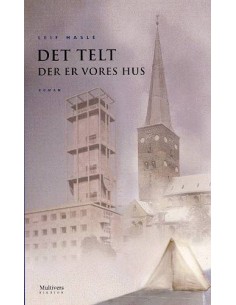 Det telt der er vores hus