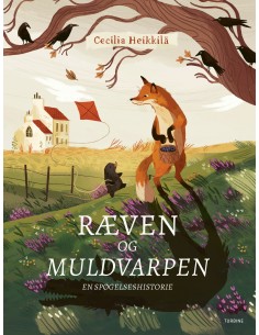 Ræven og muldvarpen – en...