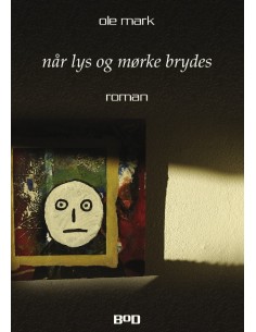 Når lys og mørke brydes