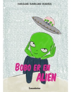 Bobo er en Alien